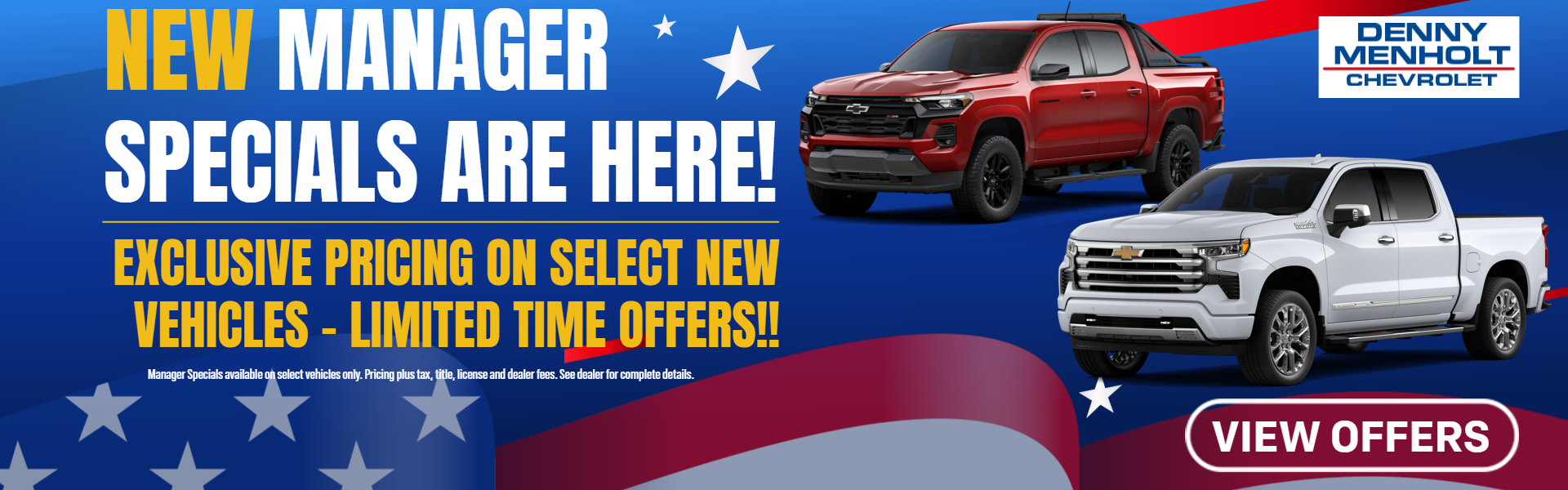 New Chevy Manager Specials from Denny Menholt in Billings