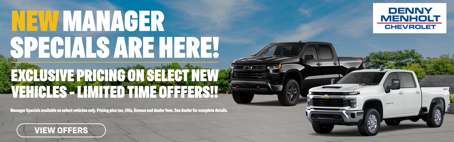 New Chevy Manager Specials from Denny Menholt in Billings